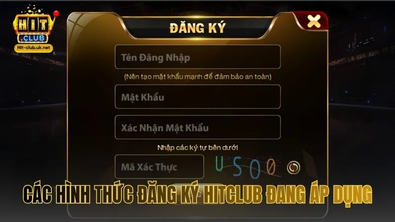 Các hình thức đăng ký HITCLUB đang áp dụng