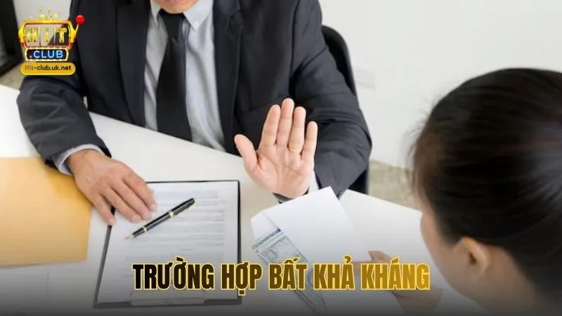 Trường hợp bất khả kháng